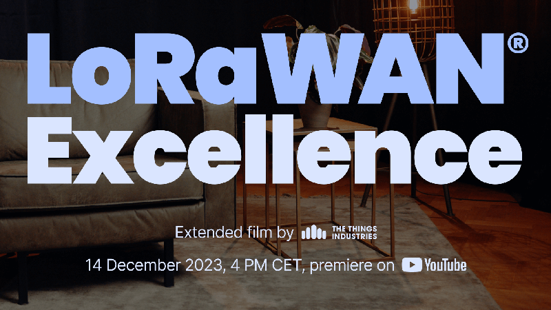 LoRaWAN® Excellence: Extended Film by The Things Industries