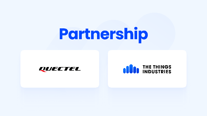Quectel and The Things Industries announce partnership to boost module service management through LoRaWAN integration