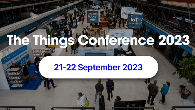 The Things Industries hosts the flagship event about LPWAN - The Things Conference 2023 on 21-22 September